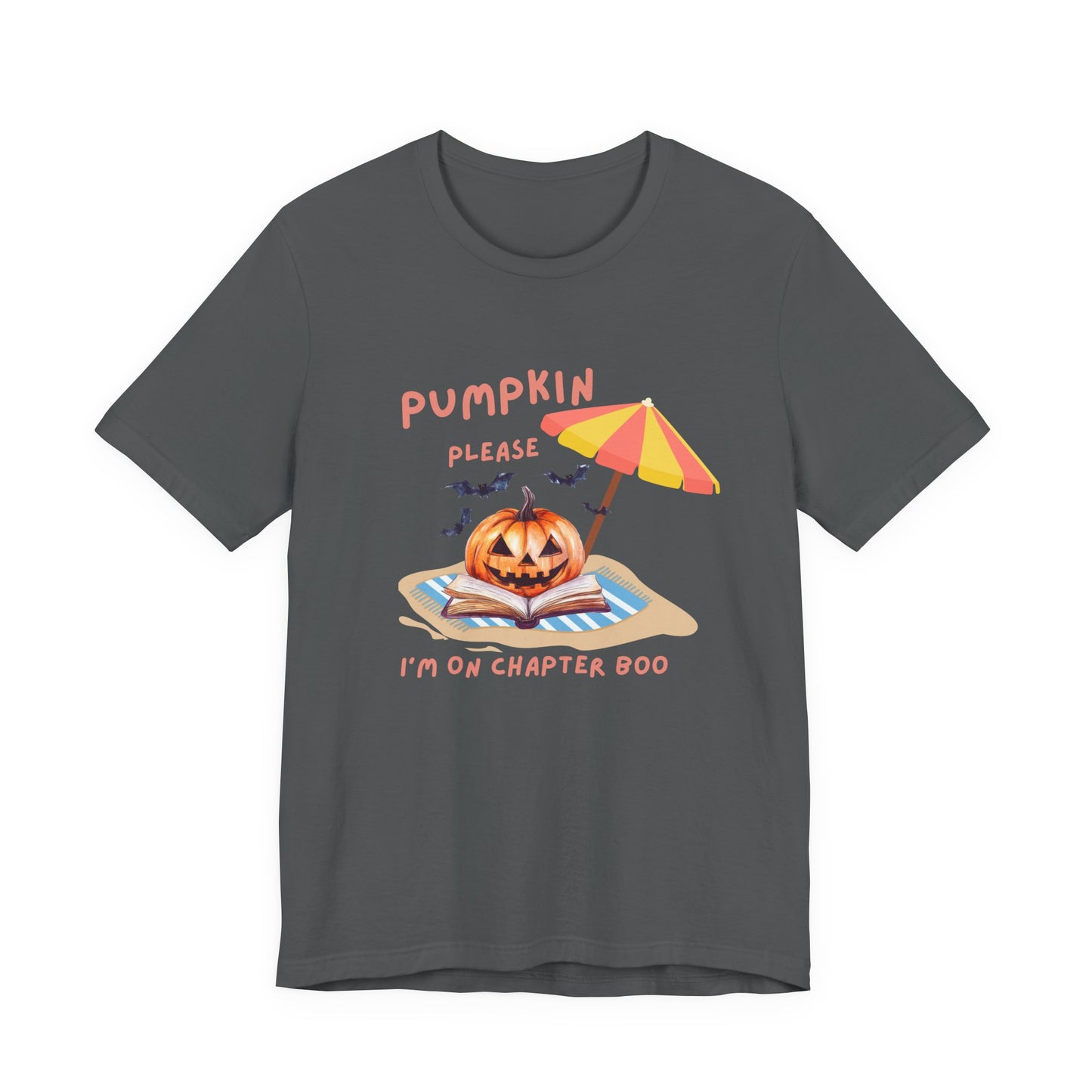 Pumpkin please, I'm on chapter Boo Spooky Beach Vibes Tee, Halloween