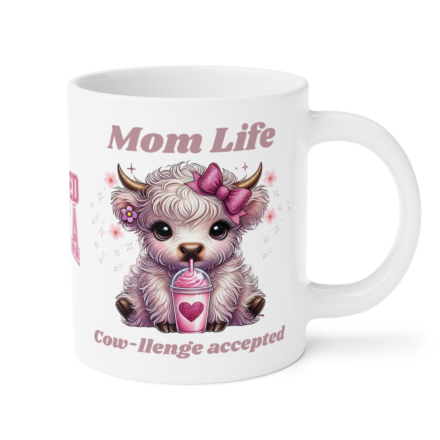 Cow-challenge Accepted, Blessed Mama Ceramic Mug