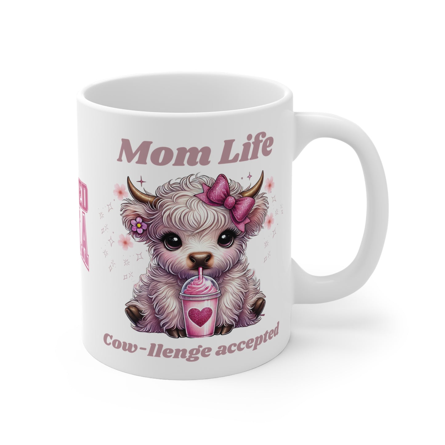 Cow-challenge Accepted, Blessed Mama Ceramic Mug