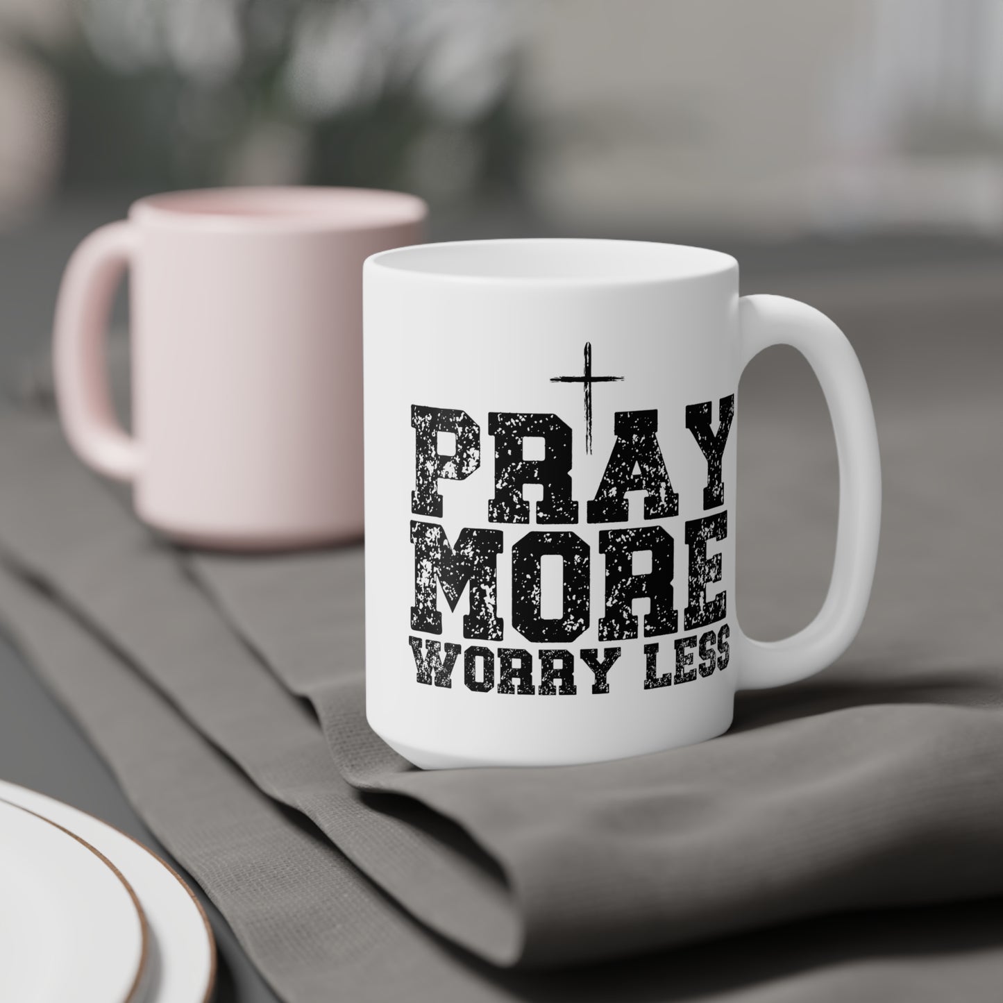 Pray More Worry Less Inspirational Ceramic Mug