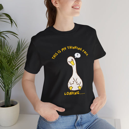 This Is My Thinking Face Funny Silly Goose Shirt