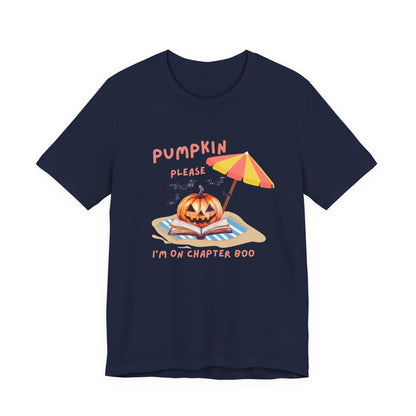 Pumpkin please, I'm on chapter Boo Spooky Beach Vibes Tee, Halloween