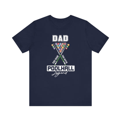 Pool Hall Legend Tee for Dads Short Sleeve T-Shirt