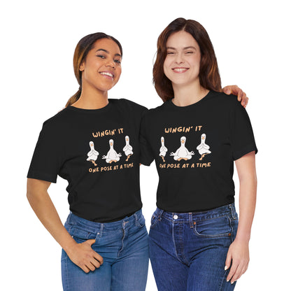 Wingin It One Pose at a Time Silly Goose Yoga Shirt