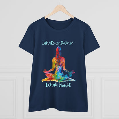 Yoga Love "Inhale Confidence Exhale Doubt" Woman's Semi fit tee