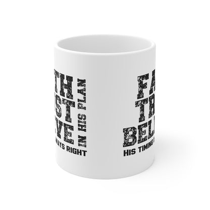 Faith Trust Believe Inspirational Ceramic Mug