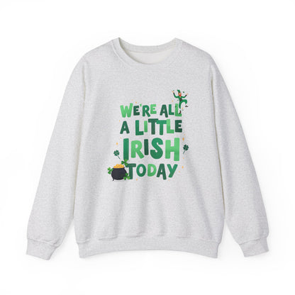 "We are all a little Irish" Sweater