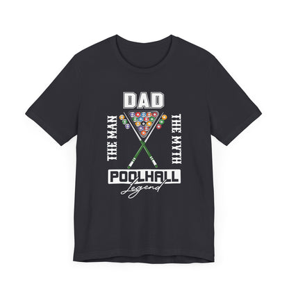Dad Pool hall Legend T-Shirt