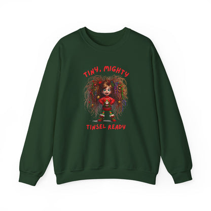 Tiny Mighty Tinsel Ready Sweatshirt, Holiday Sweater, Cute Graphic Crewneck, Unisex Winter Apparel, Gift for Her