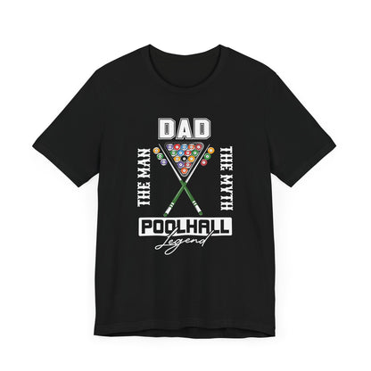 Dad Pool hall Legend T-Shirt