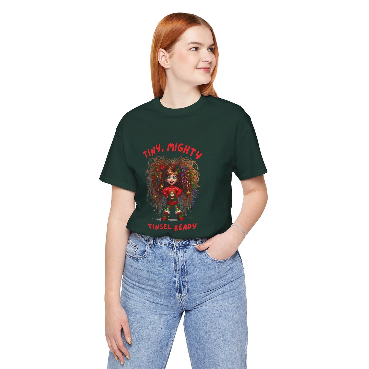 Tiny Mighty Tinsel Ready Tee, Unisex Graphic T-Shirt for Strength and Empowerment, Fun Gift for Holidays, Casual Wear, Everyday Comfort