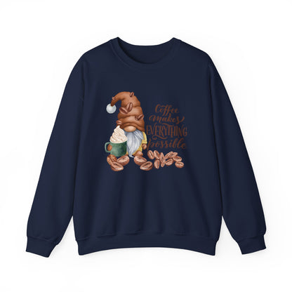 "Coffee Makes Everything Possible" Sweater