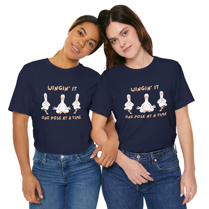 Wingin It One Pose at a Time Silly Goose Yoga Shirt