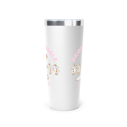 Silly Goose Bridal Party Insulated Tumbler