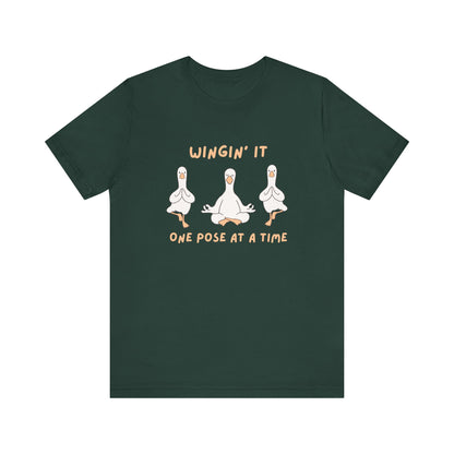 Wingin It One Pose at a Time Silly Goose Yoga Shirt
