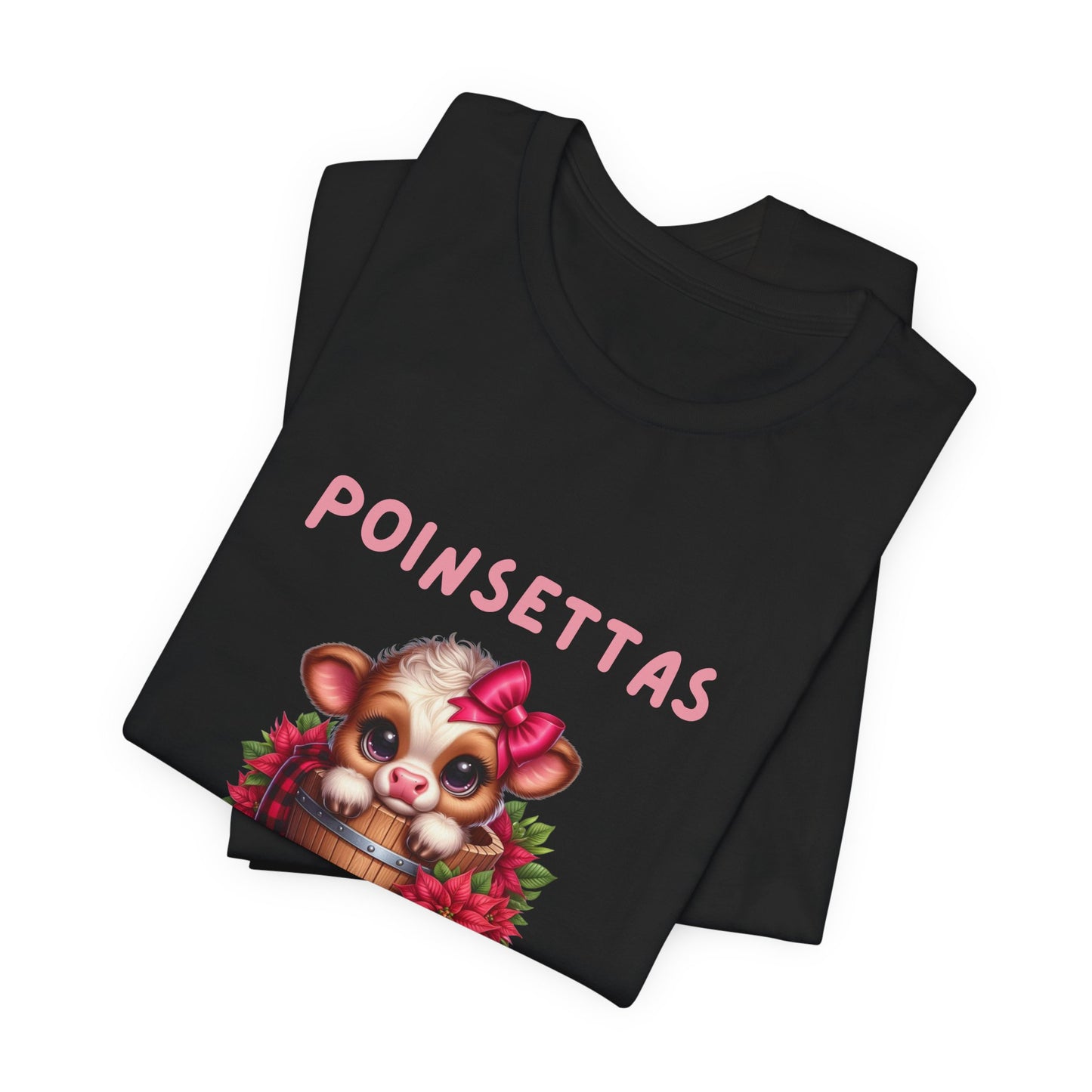 Cute Cow Poinsettia bows and cozy cow cheer Tee, Holiday Shirt, Cozy Unisex T-Shirt, Christmas Gift, Festive Apparel, Farm Animal Tee