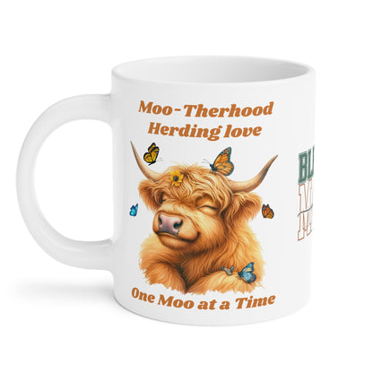 Moo-therhood, herding love,  One MOO at a time, Blessed Mama Ceramic Mug