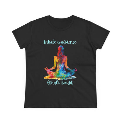 Yoga Love "Inhale Confidence Exhale Doubt" Woman's Semi fit tee