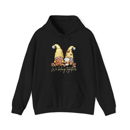 "We Belong Together" Gnome Hoodie
