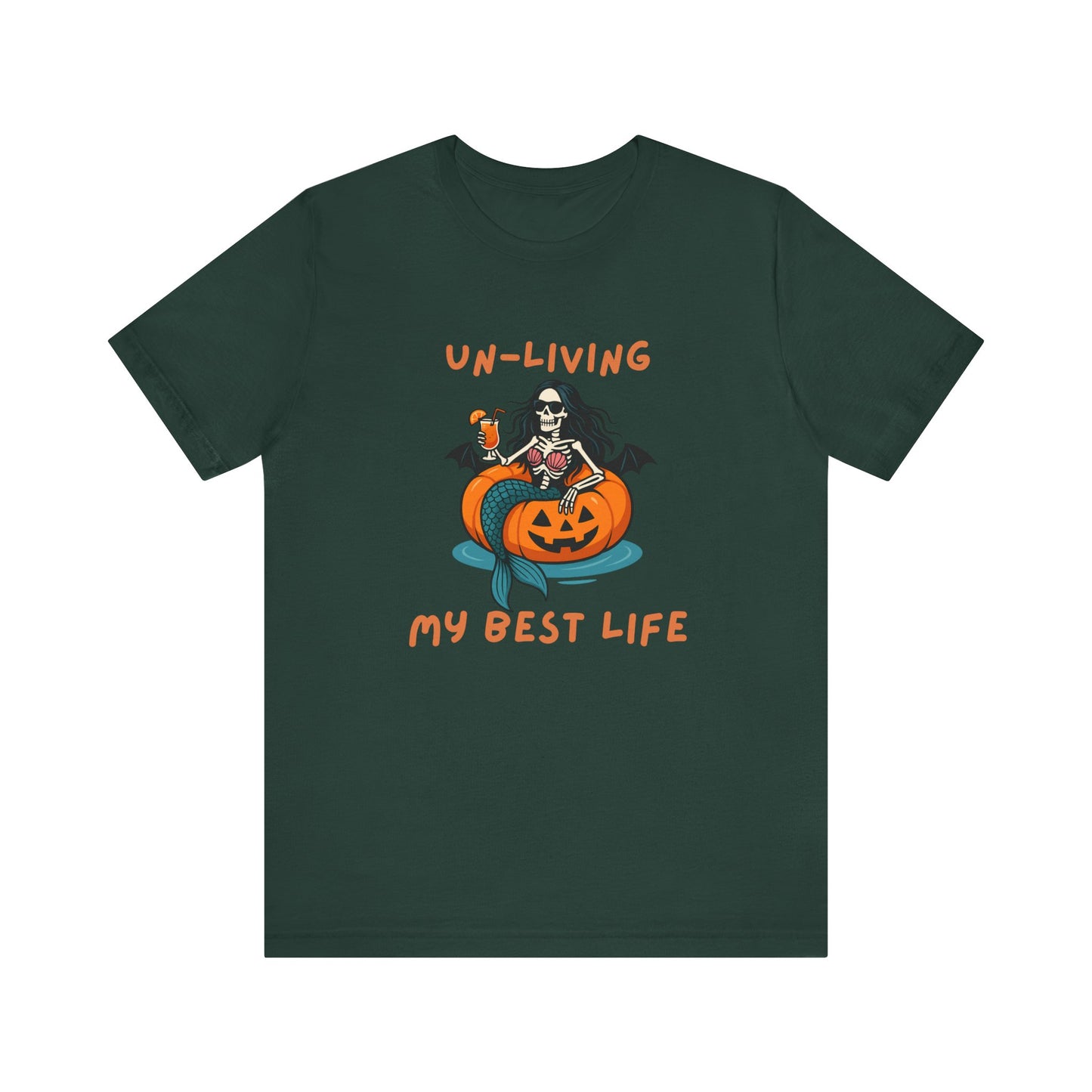Un-Living My Best Life Skeleton Mermaid Sassy Tee