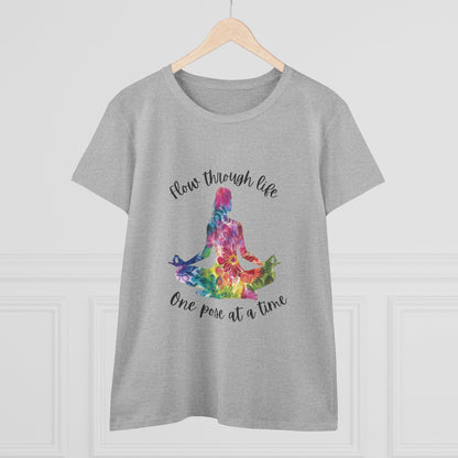 Yoga Tee - "Flow Through Life, One Pose at a Time" Woman's Semi fit tee