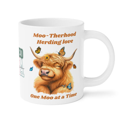 Moo-therhood, herding love,  One MOO at a time, Blessed Mama Ceramic Mug