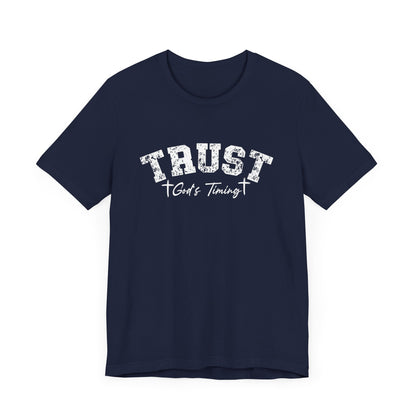 Trust God's Timing classic fit Tee
