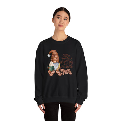 "Coffee Makes Everything Possible" Sweater