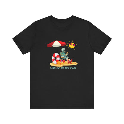 Chillin' to the Bone Tee, Fun Summer T-Shirt