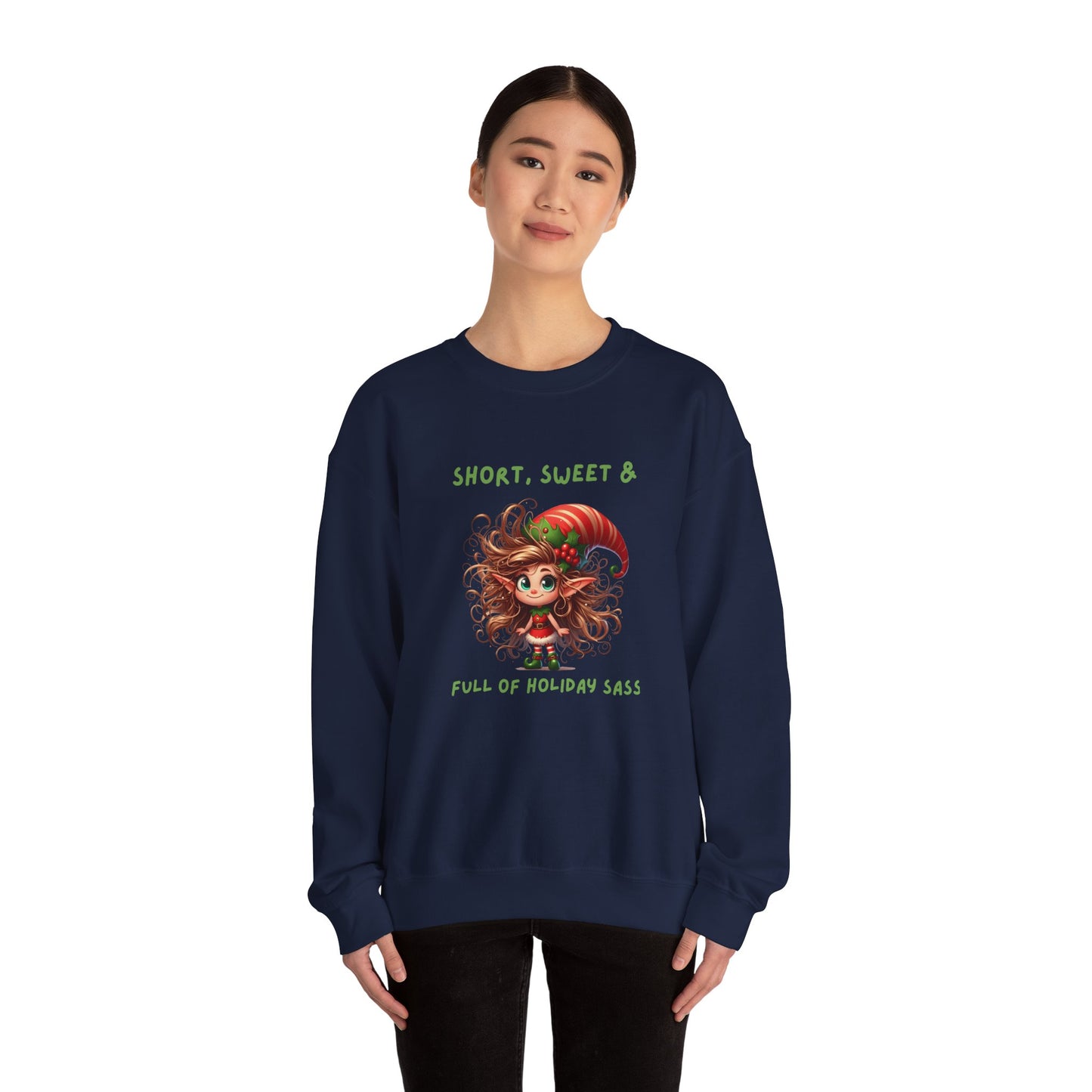 Short, Sweet, full of Holiday Sassy, Sassy Elf Holiday Sweatshirt, Cute Christmas Crewneck, Funny Seasonal Apparel, Unisex Gift for Friends, Holiday Party Outfit
