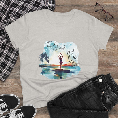 Yoga Inspire - "Find Yourself & Be That" Women's Semi fit tee