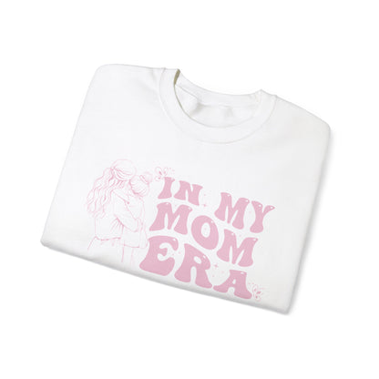 In My Mom Era Embrace the Love, Sweatshirt, girl mom, Cozy Gift for Moms, Casual Style, Birthday gift, Mother's Day gift , Everyday Comfort