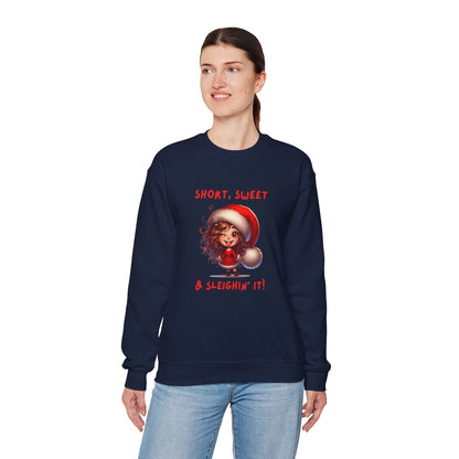Short sweet and sleighing it Festive Christmas Sweatshirt | Short, Sweet & Sleighin' It | Cozy Holiday Gift, Unisex Sweatshirt, Cute Christmas Apparel, Winter Wear