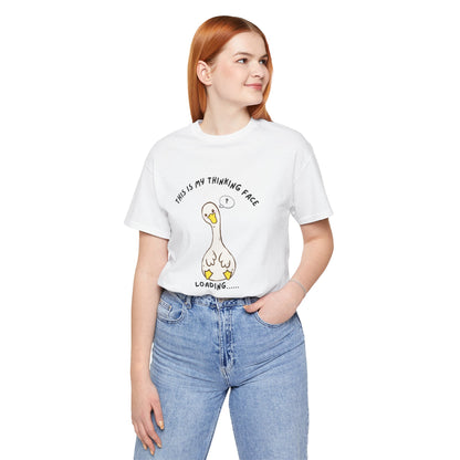 This Is My Thinking Face Funny Silly Goose Shirt