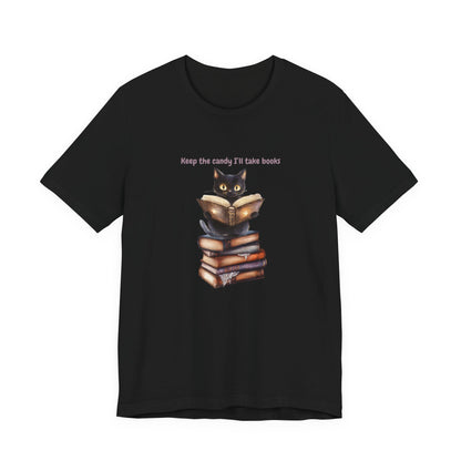 Keep the Candy, Ill Take Books Funny Halloween Book Lover tee