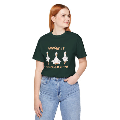 Wingin It One Pose at a Time Silly Goose Yoga Shirt