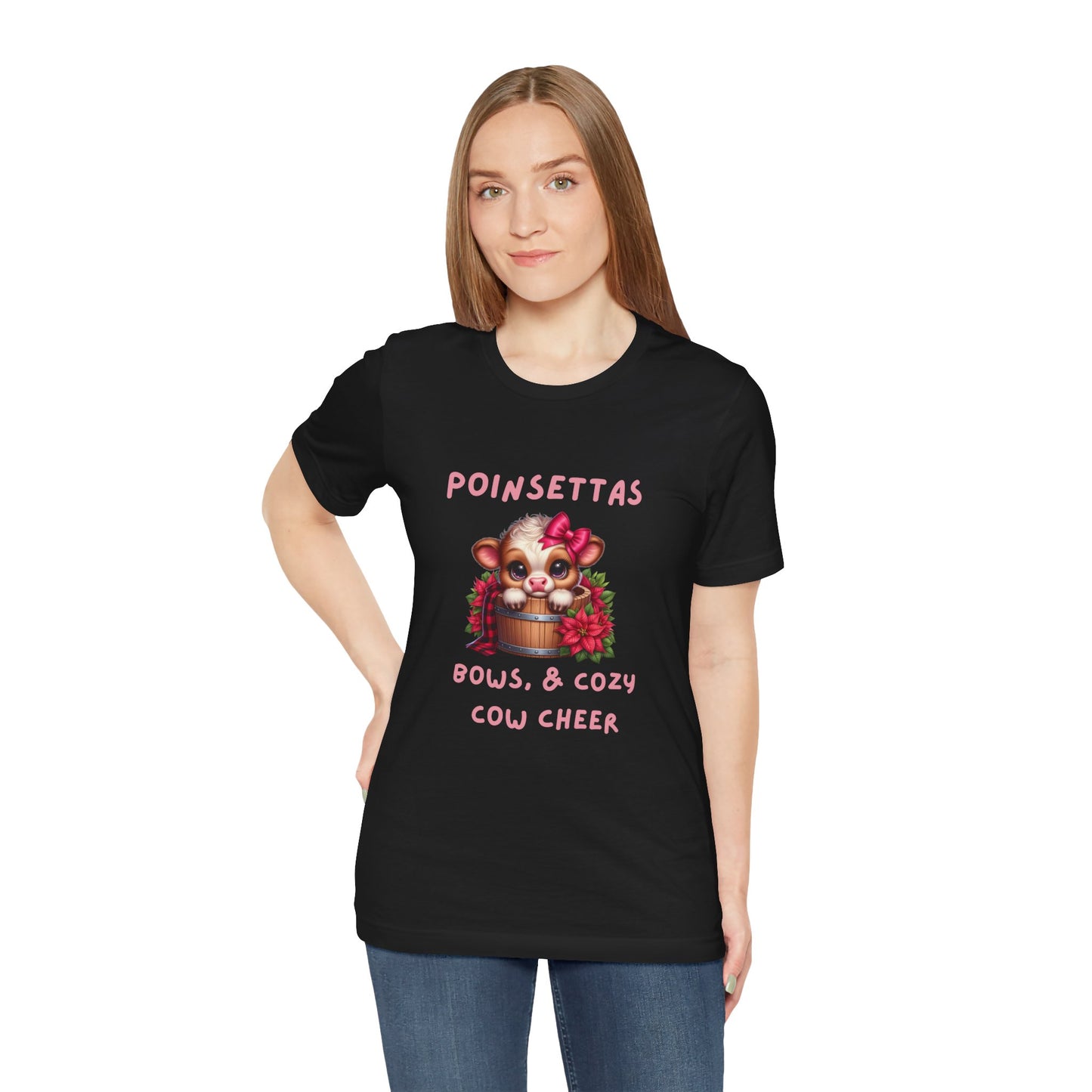 Cute Cow Poinsettia bows and cozy cow cheer Tee, Holiday Shirt, Cozy Unisex T-Shirt, Christmas Gift, Festive Apparel, Farm Animal Tee