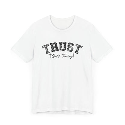 Trust God's Timing classic fit Tee