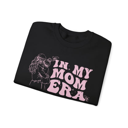In My Mom Era Embrace the Love, Sweatshirt, girl mom, Cozy Gift for Moms, Casual Style, Birthday gift, Mother's Day gift , Everyday Comfort