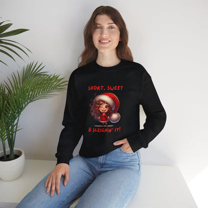 Short sweet and sleighing it Festive Christmas Sweatshirt | Short, Sweet & Sleighin' It | Cozy Holiday Gift, Unisex Sweatshirt, Cute Christmas Apparel, Winter Wear
