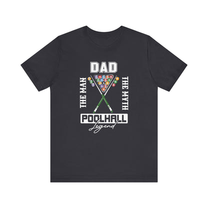 Dad Pool hall Legend T-Shirt