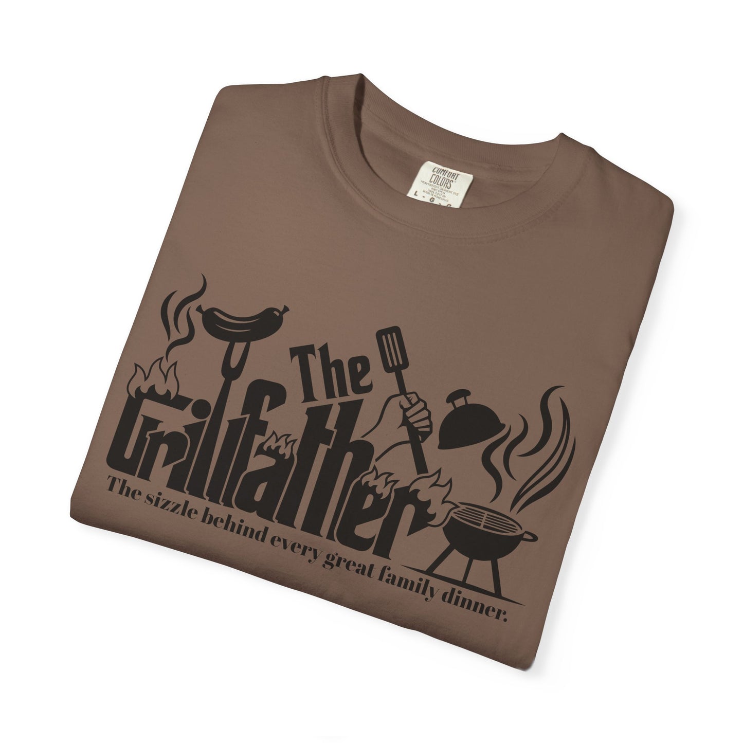 The Grillfather the sizzle behind every great family dinner T-Shirt