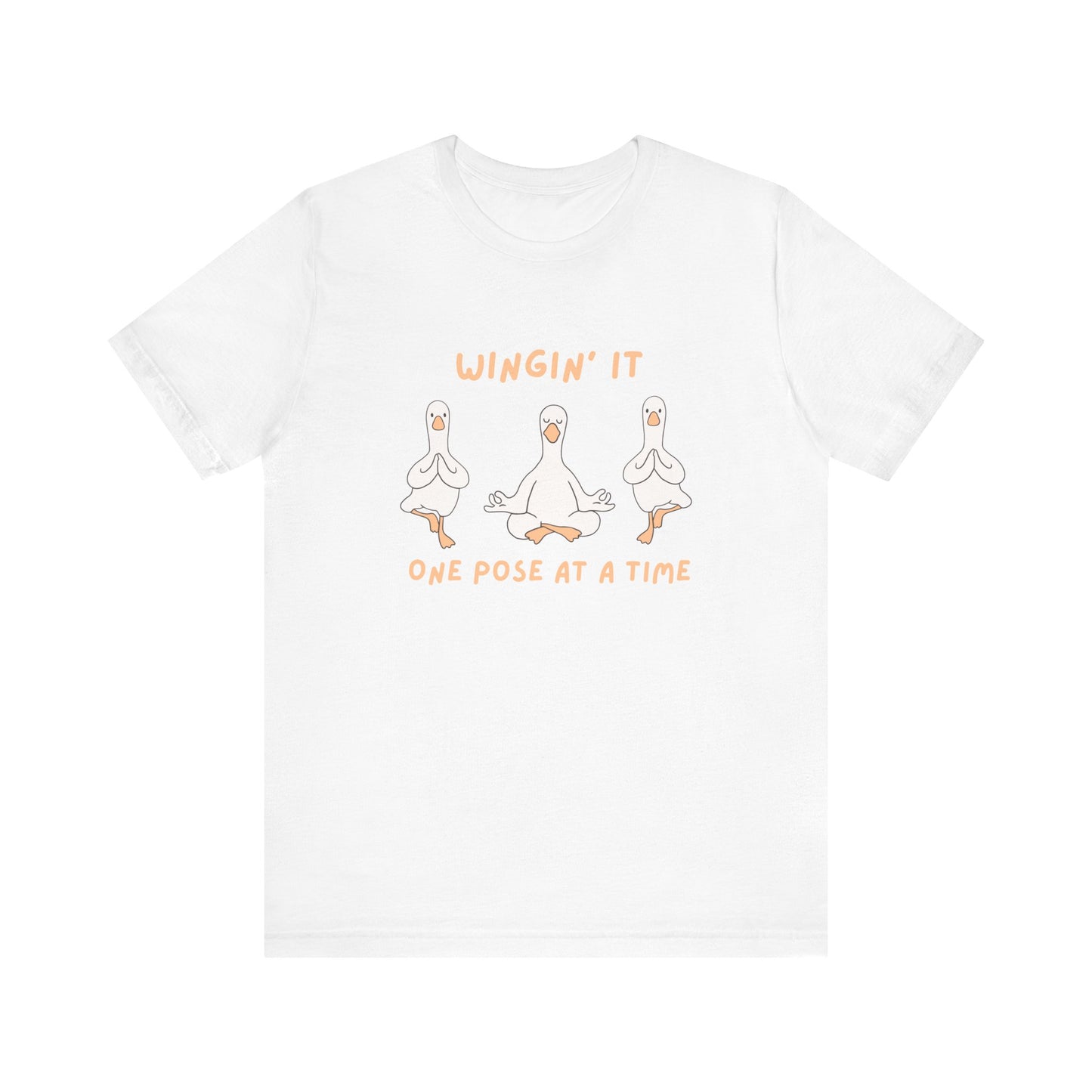 Wingin It One Pose at a Time Silly Goose Yoga Shirt