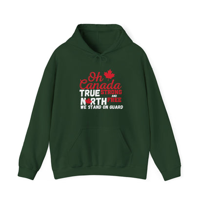 Oh Canada True North Unisex Hoodie