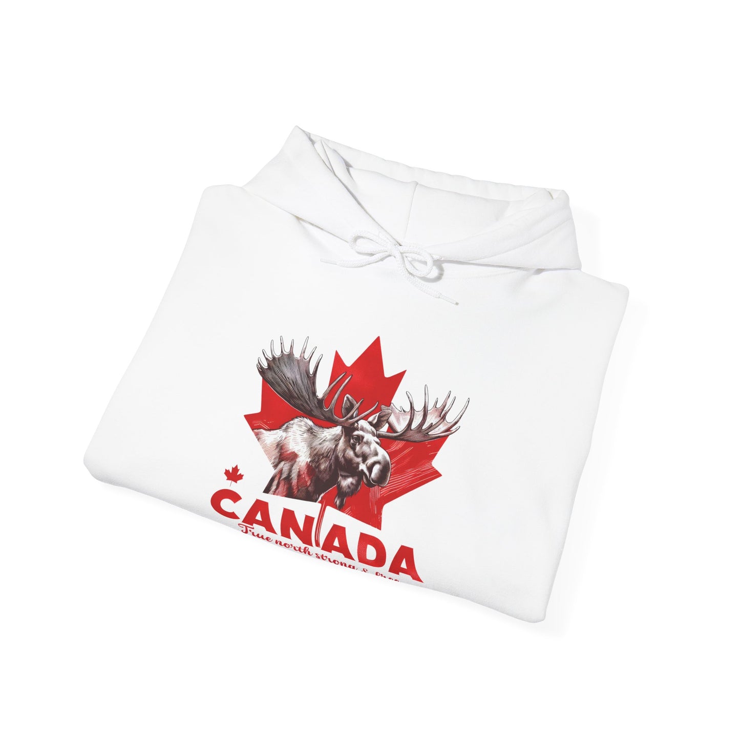 Canadian Moose: True North, Strong and Free Hoodie
