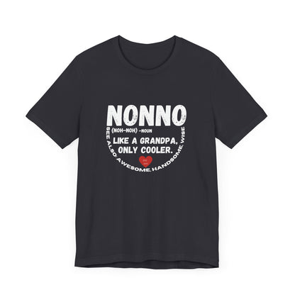 Nonno Cool Grandpa Tee, Wise Handsome Shirt,