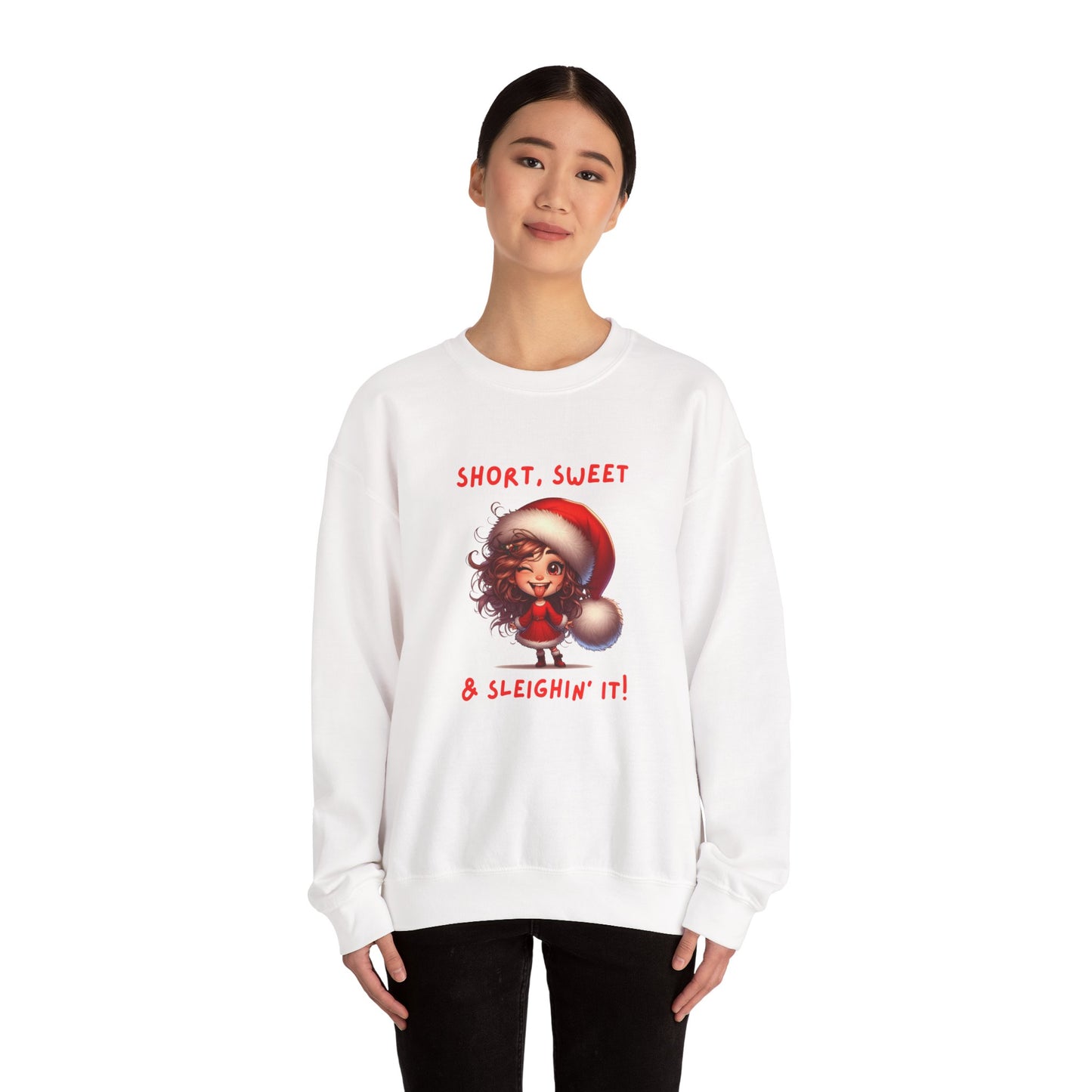 Short sweet and sleighing it Festive Christmas Sweatshirt | Short, Sweet & Sleighin' It | Cozy Holiday Gift, Unisex Sweatshirt, Cute Christmas Apparel, Winter Wear