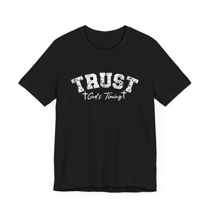 Trust God's Timing classic fit Tee