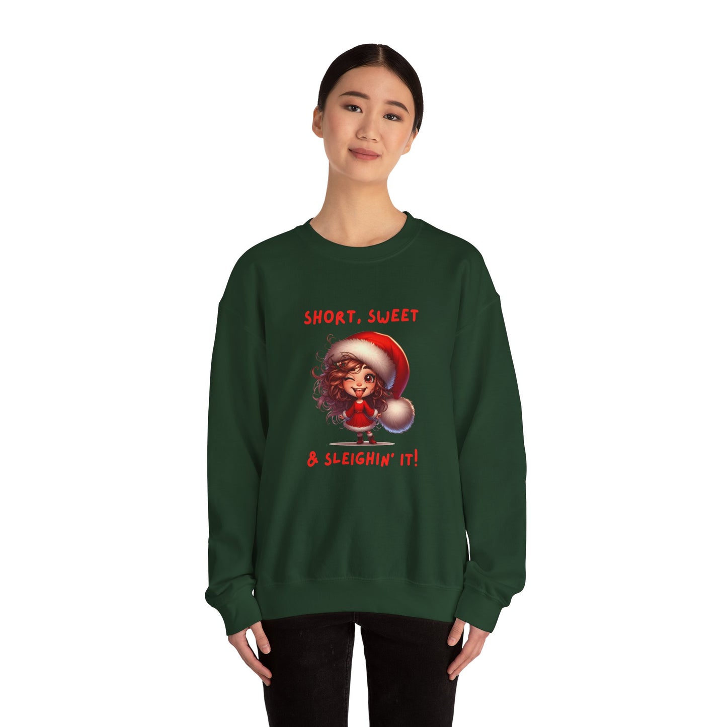 Short sweet and sleighing it Festive Christmas Sweatshirt | Short, Sweet & Sleighin' It | Cozy Holiday Gift, Unisex Sweatshirt, Cute Christmas Apparel, Winter Wear