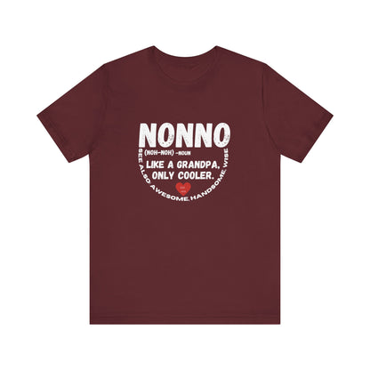 Nonno Cool Grandpa Tee, Wise Handsome Shirt,
